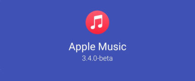 Версия приложения Apple Music для Android получила большое обновление