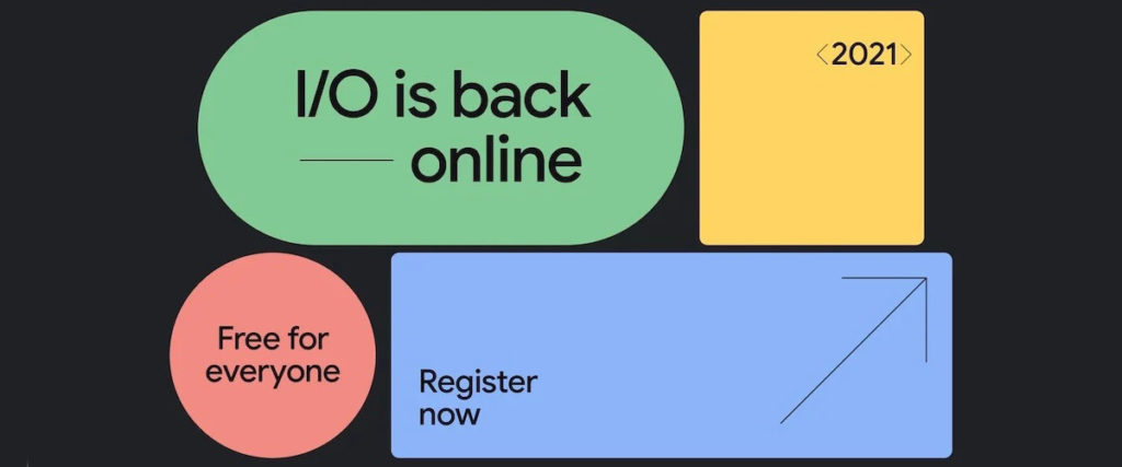 Оголошено дату проведення онлайн-конференції Google I/O 2021