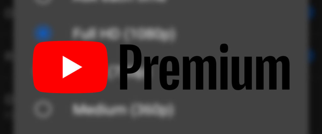 1080p Premium — YouTube улучшает качество видео, но только для подписчиков