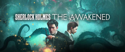 Украинская игра Sherlock Holmes The Awakened выйдет 11 апреля 2023. Трейлер и подробности!